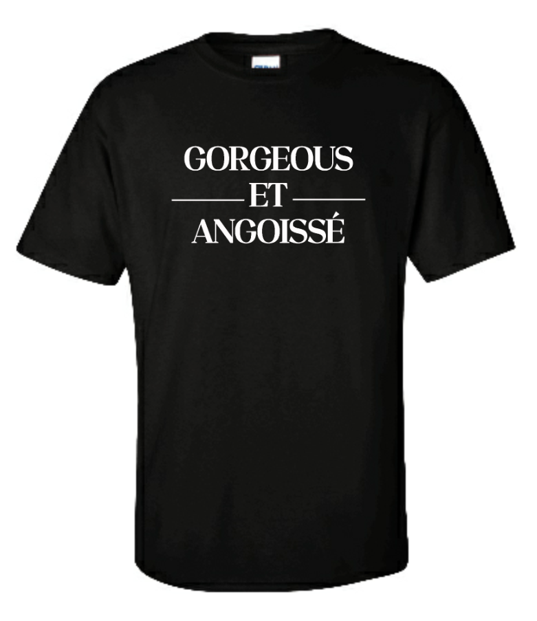 T-Shirt Gorgeous et Angoissé