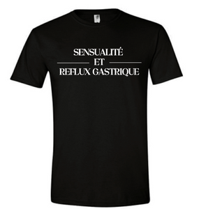 T-shirt Sensualité et Reflux Gastrique